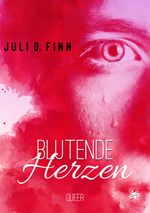 Blutende Herzen Cover des Buches Blutende Herzen (ISBN: 9783959493581)