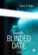 Fourth Blinded Date Cover des Buches Fourth Blinded Date (ISBN: 9783959493765)