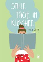 Stille Tage im Klischee Cover des Buches Stille Tage im Klischee (ISBN: 9783959495363)