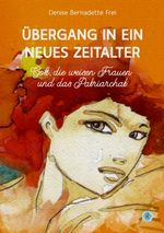 Übergang in ein neues Zeitalter Cover des Buches Übergang in ein neues Zeitalter (ISBN: 9783959495936)