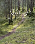 Klänge auf stillen Wegen Cover des Buches Klänge auf stillen Wegen (ISBN: 9783959541633)