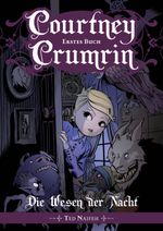 Courtney Crumrin - Band 1: Die Wesen der Nacht Cover des Buches Courtney Crumrin - Band 1: Die Wesen der Nacht (ISBN: 9783959560818)