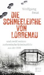 Die Schneeleiche von Lübbenau Cover des Buches Die Schneeleiche von Lübbenau (ISBN: 9783959580557)