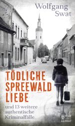 Tödliche Spreewald-Liebe Cover des Buches Tödliche Spreewald-Liebe (ISBN: 9783959581745)
