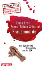 Frauenmorde. Blutiger Osten Band 67 Cover des Buches Frauenmorde. Blutiger Osten Band 67 (ISBN: 9783959583442)