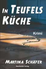 In Teufels Küche Cover des Buches In Teufels Küche (ISBN: 9783959594462)