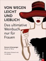 Von wegen leicht und lieblich Cover des Buches Von wegen leicht und lieblich (ISBN: 9783959610919)