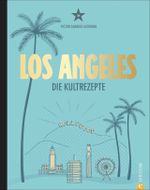 Los Angeles Cover des Buches Los Angeles (ISBN: 9783959611237)