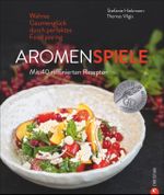 Aromenspiele Cover des Buches Aromenspiele (ISBN: 9783959612159)