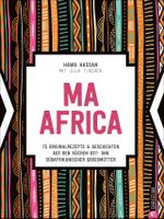 Ma Africa. Das Kochbuch Cover des Buches Ma Africa. Das Kochbuch (ISBN: 9783959615327)