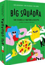 Big Squadra Cover des Buches Big Squadra (ISBN: 9783959617963)