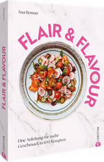 Flair & Flavour Cover des Buches Flair & Flavour (ISBN: 9783959619110)