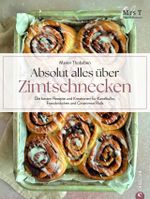Perfekte Zimtschnecken Cover des Buches Perfekte Zimtschnecken (ISBN: 9783959619424)