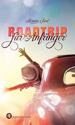 Roadtrip für Anfänger Cover des Buches Roadtrip für Anfänger (ISBN: 9783959628976)