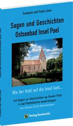Sagen und Geschichten Ostseebad Insel Poel Cover des Buches Sagen und Geschichten Ostseebad Insel Poel (ISBN: 9783959666084)
