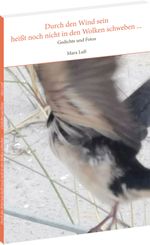 Durch den Wind sein heißt noch nicht in den Wolken schweben ... Cover des Buches Durch den Wind sein heißt noch nicht in den Wolken schweben ... (ISBN: 9783959667890)