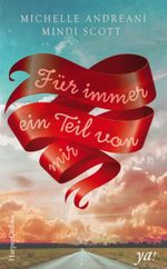 Für immer ein Teil von mir Cover des Buches Für immer ein Teil von mir (ISBN: 9783959670692)