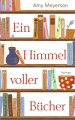 Ein Himmel voller Bücher Cover des Buches Ein Himmel voller Bücher (ISBN: 9783959671620)