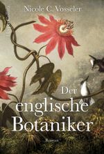 Der englische Botaniker Cover des Buches Der englische Botaniker (ISBN: 9783959672597)