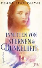 Inmitten von Sternen und Dunkelheit Cover des Buches Inmitten von Sternen und Dunkelheit (ISBN: 9783959673075)
