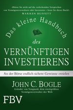 Das kleine Handbuch des vernünftigen Investierens Cover des Buches Das kleine Handbuch des vernünftigen Investierens (ISBN: 9783959721325)