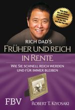 Früher und reich in Rente Cover des Buches Früher und reich in Rente (ISBN: 9783959723671)