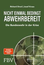 Nicht einmal bedingt abwehrbereit Cover des Buches Nicht einmal bedingt abwehrbereit (ISBN: 9783959723794)