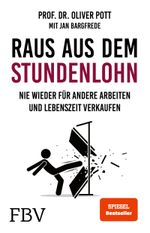 Raus aus dem Stundenlohn Cover des Buches Raus aus dem Stundenlohn (ISBN: 9783959724241)