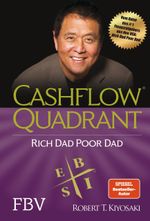 Cashflow Quadrant: Rich Dad Poor Dad Cover des Buches Cashflow Quadrant: Rich Dad Poor Dad (ISBN: 9783959725415)