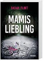 Mamis Liebling Cover des Buches Mamis Liebling (ISBN: 9783959733236)