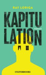 Kapitulation Cover des Buches Kapitulation (ISBN: 9783959881555)