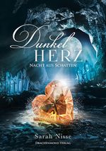 Dunkelherz Cover des Buches Dunkelherz (ISBN: 9783959910903)
