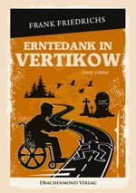 Erntedank in Vertikow Cover des Buches Erntedank in Vertikow (ISBN: 9783959918411)