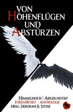 Von Höhenflügen und Abstürzen Cover des Buches Von Höhenflügen und Abstürzen (ISBN: 9783959962155)