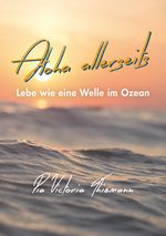 Aloha allerseits Cover des Buches Aloha allerseits (ISBN: 9783960040460)