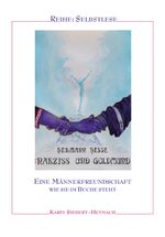 Hermann Hesse: Narziß und Goldmund Cover des Buches Hermann Hesse: Narziß und Goldmund (ISBN: 9783960040583)