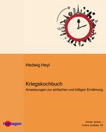 Kriegskochbuch Cover des Buches Kriegskochbuch (ISBN: 9783960240143)