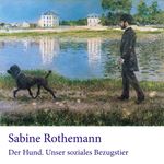 Der Hund. Unser soziales Bezugstier Cover des Buches Der Hund. Unser soziales Bezugstier (ISBN: 9783960240297)