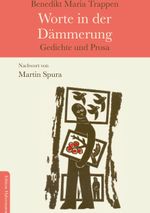 Worte in der Dämmerung Cover des Buches Worte in der Dämmerung (ISBN: 9783960250227)