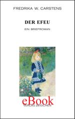 Der Efeu Cover des Buches Der Efeu (ISBN: 9783960270348)