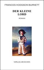 Der kleine Lord Cover des Buches Der kleine Lord (ISBN: 9783960271062)