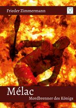 Mélac Cover des Buches Mélac (ISBN: 9783960310105)