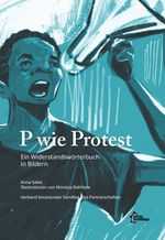 P wie Protest Cover des Buches P wie Protest (ISBN: 9783960421528)