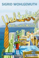 Und tschüss Cover des Buches Und tschüss (ISBN: 9783960500414)