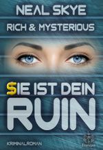 Rich & Mysterious Cover des Buches Rich & Mysterious (ISBN: 9783960501039)