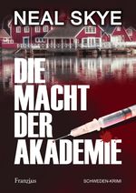 Die Macht der Akademie Cover des Buches Die Macht der Akademie (ISBN: 9783960501909)