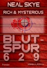 Rich & Mysterious Cover des Buches Rich & Mysterious (ISBN: 9783960502142)