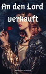An den Lord verkauft Cover des Buches An den Lord verkauft (ISBN: 9783960568445)