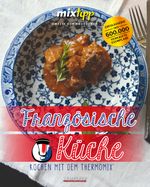 mixtipp: Französische Küche Cover des Buches mixtipp: Französische Küche (ISBN: 9783960582823)