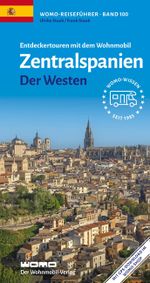Entdeckertouren mit dem Wohnmobil Zentralspanien Der Westen Cover des Buches Entdeckertouren mit dem Wohnmobil Zentralspanien Der Westen (ISBN: 9783960590019)